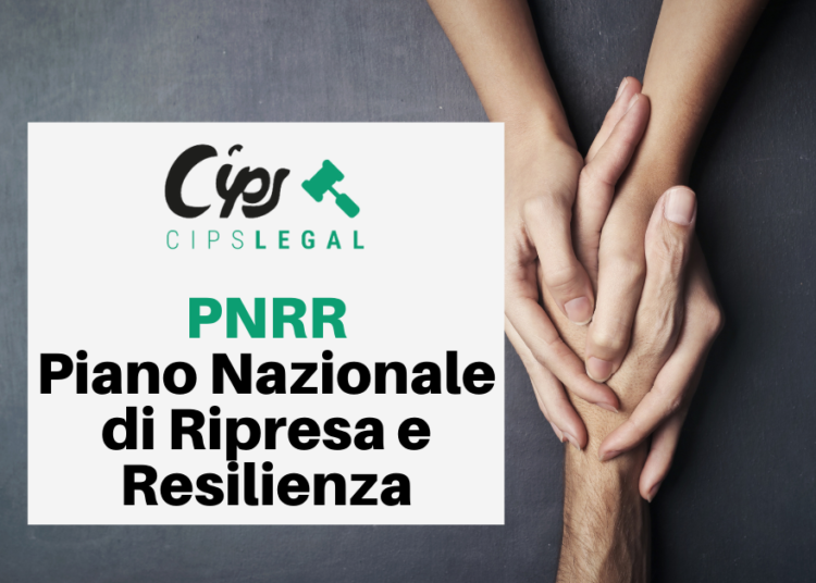 PNRR: Piano Nazionale di Ripresa e Resilienza