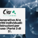 Generative AI e diritti individuali, istruzioni per l’uso (Parte 3 di 3).