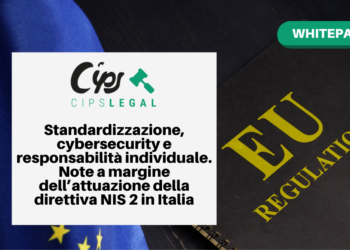 Standardizzazione, cybersecurity e responsabilità individuale. Note a margine dell’attuazione della direttiva NIS 2 in Italia