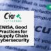 ENISA, Good Practices for Supply Chain Cybersecurity