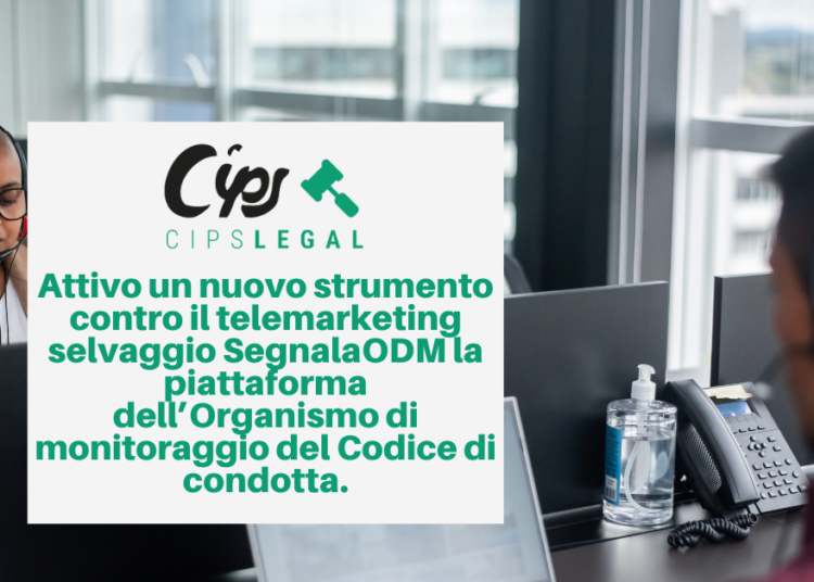 Attivo un nuovo strumento contro il telemarketing selvaggio SegnalaODM la piattaforma dell’Organismo di monitoraggio del Codice di condotta.