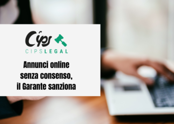 Immagine di una persona al pc. in primo piano un riquadro bianco con il logo cips legal e il titolo "Annunci online senza consenso, il Garante sanziona Bakeca"